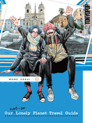 cover image of Our Not-So-Lonely Planet Travel Guide, Volume 2